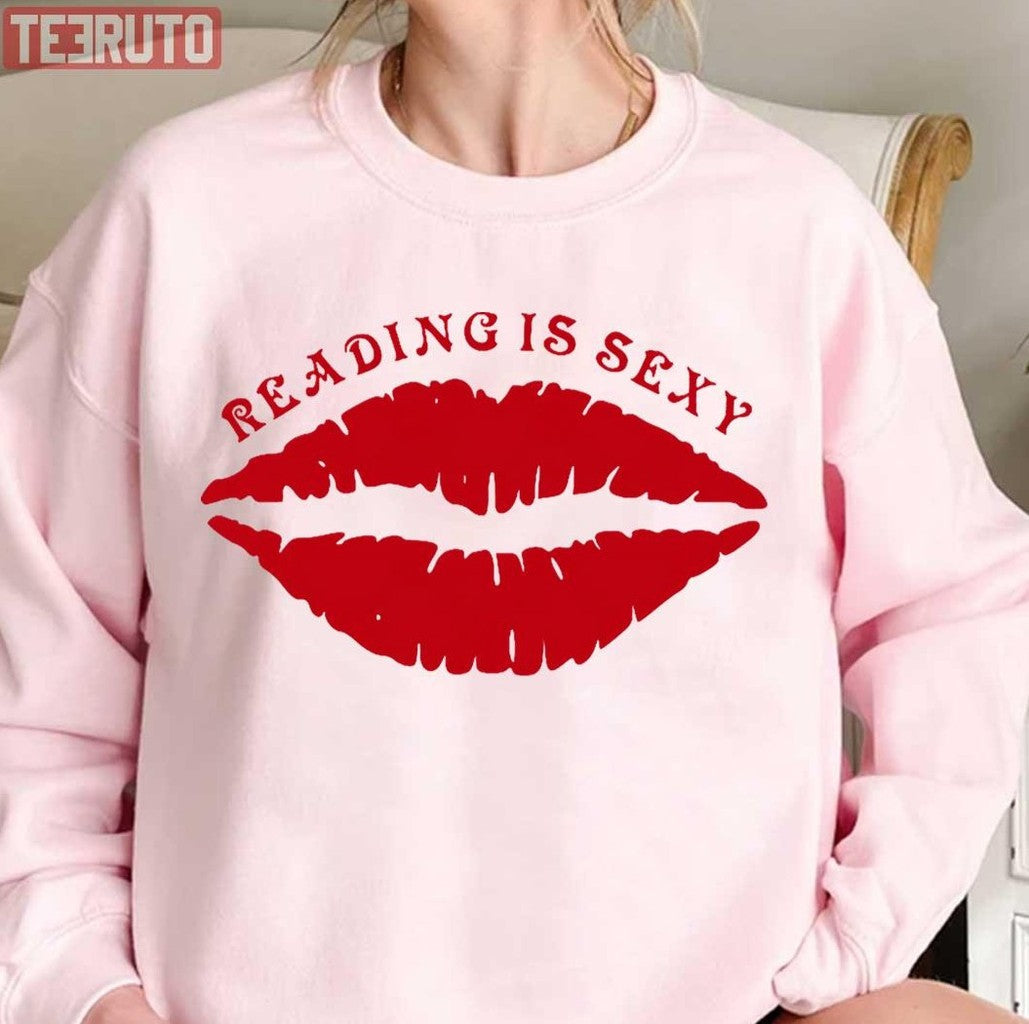 Reading Is Sexy Red Lips Unisex Sweatshirt - T-Shirt, Sweatshirt, Hoodie