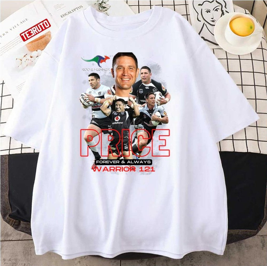 Price Forever &amp; Always Warrior 121 Rugby Unisex T-Shirt - T-Shirt, Sweatshirt, Hoodie