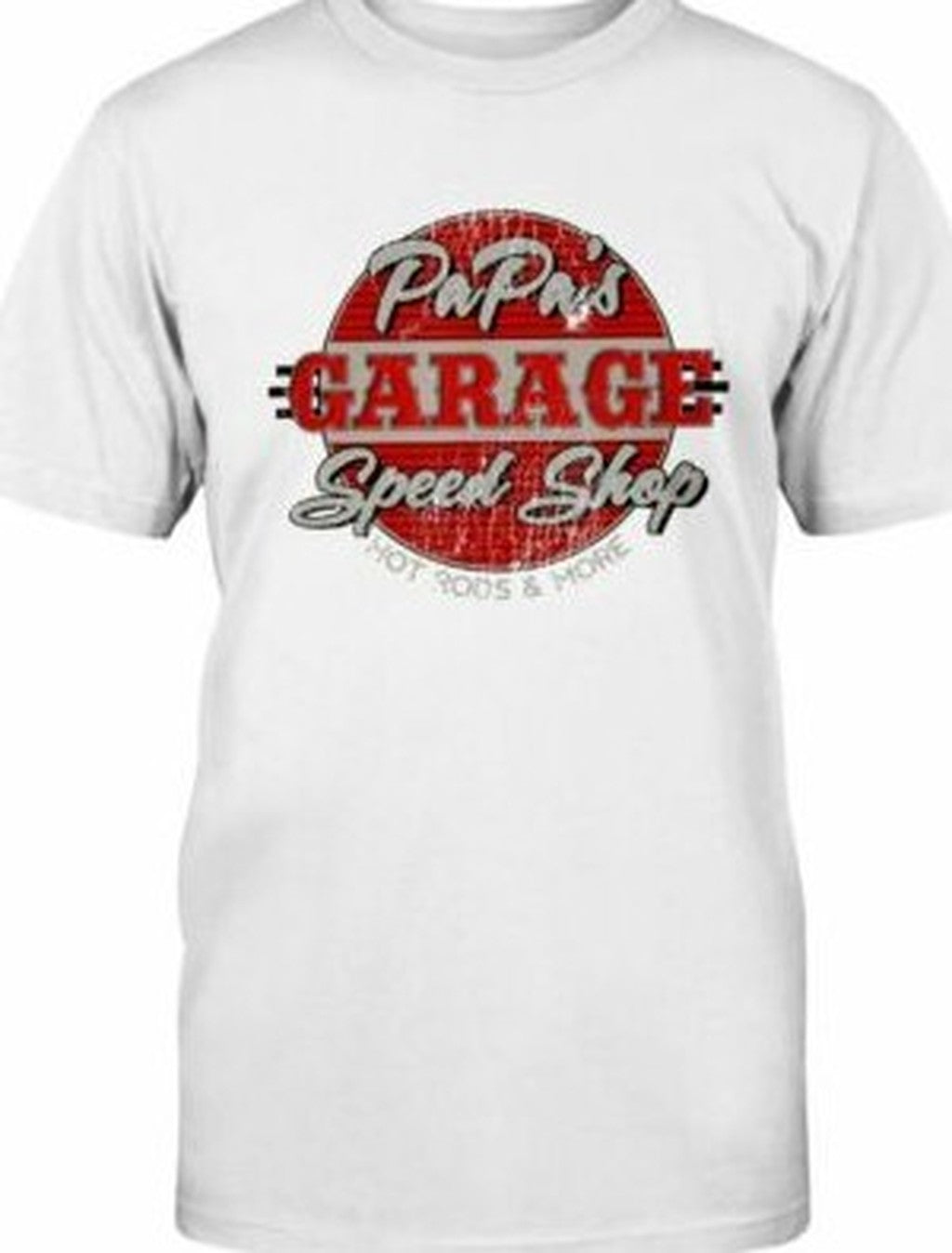 Papas Garage Speed Shop Unisex T-Shirt - T-Shirt, Sweatshirt, Hoodie