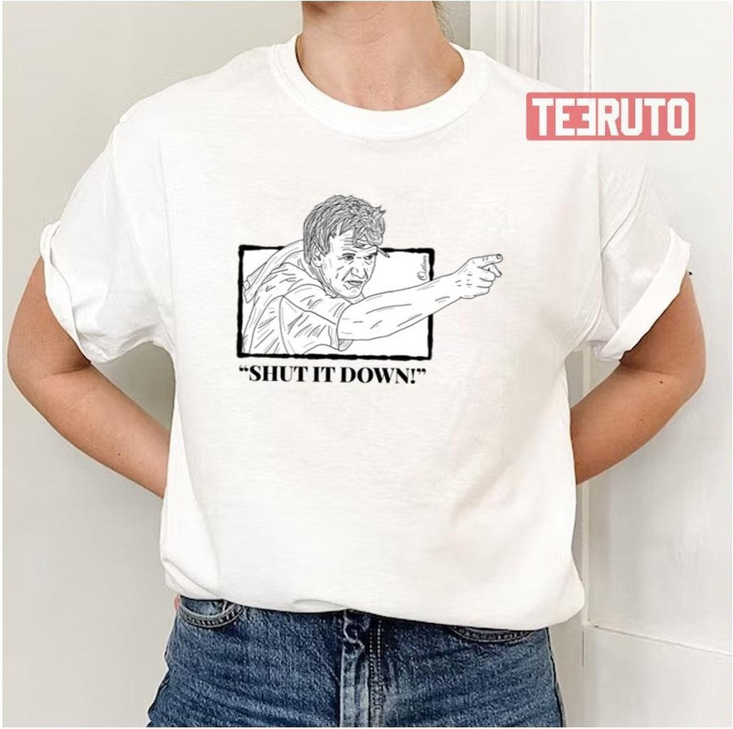 Ramsay Shut It Down Unisex T-Shirt - T-Shirt, Sweatshirt, Hoodie