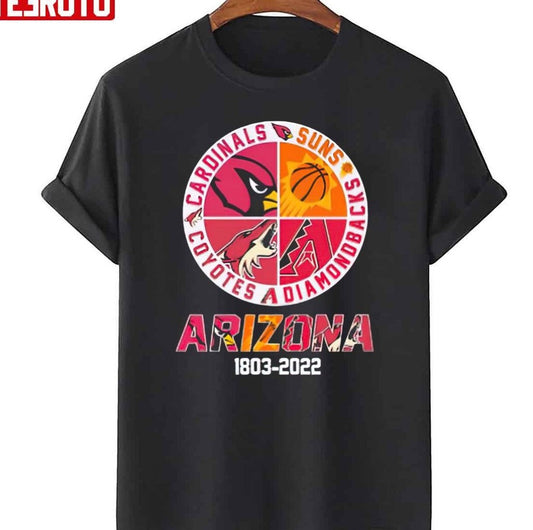 Arizona 18032022 Cardinals Phoenix Suns Diamondbacks Coyotes Unisex T-Shirt - T-Shirt, Sweatshirt, Hoodie