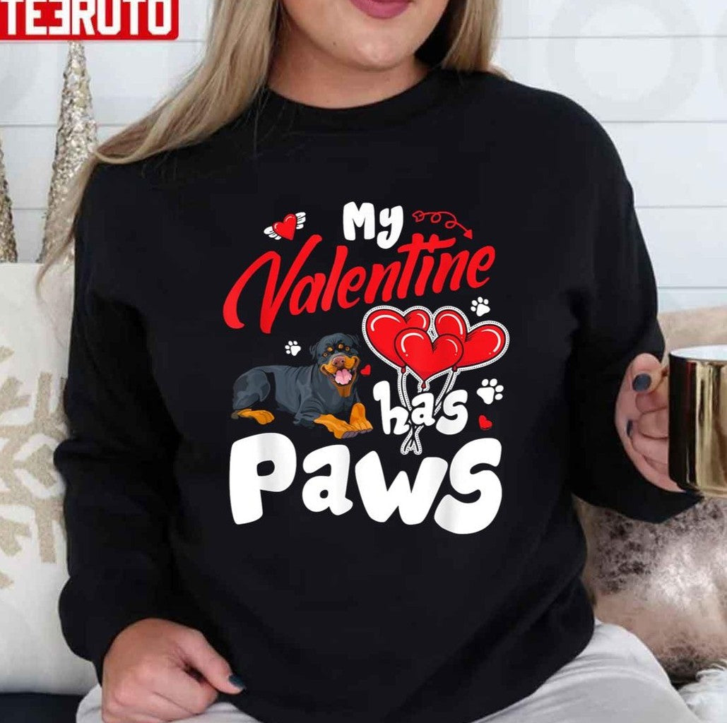 My Valentine Has Paws Pitbull Dog Unisex Sweatshirt - T-Shirt, Sweatshirt, Hoodie