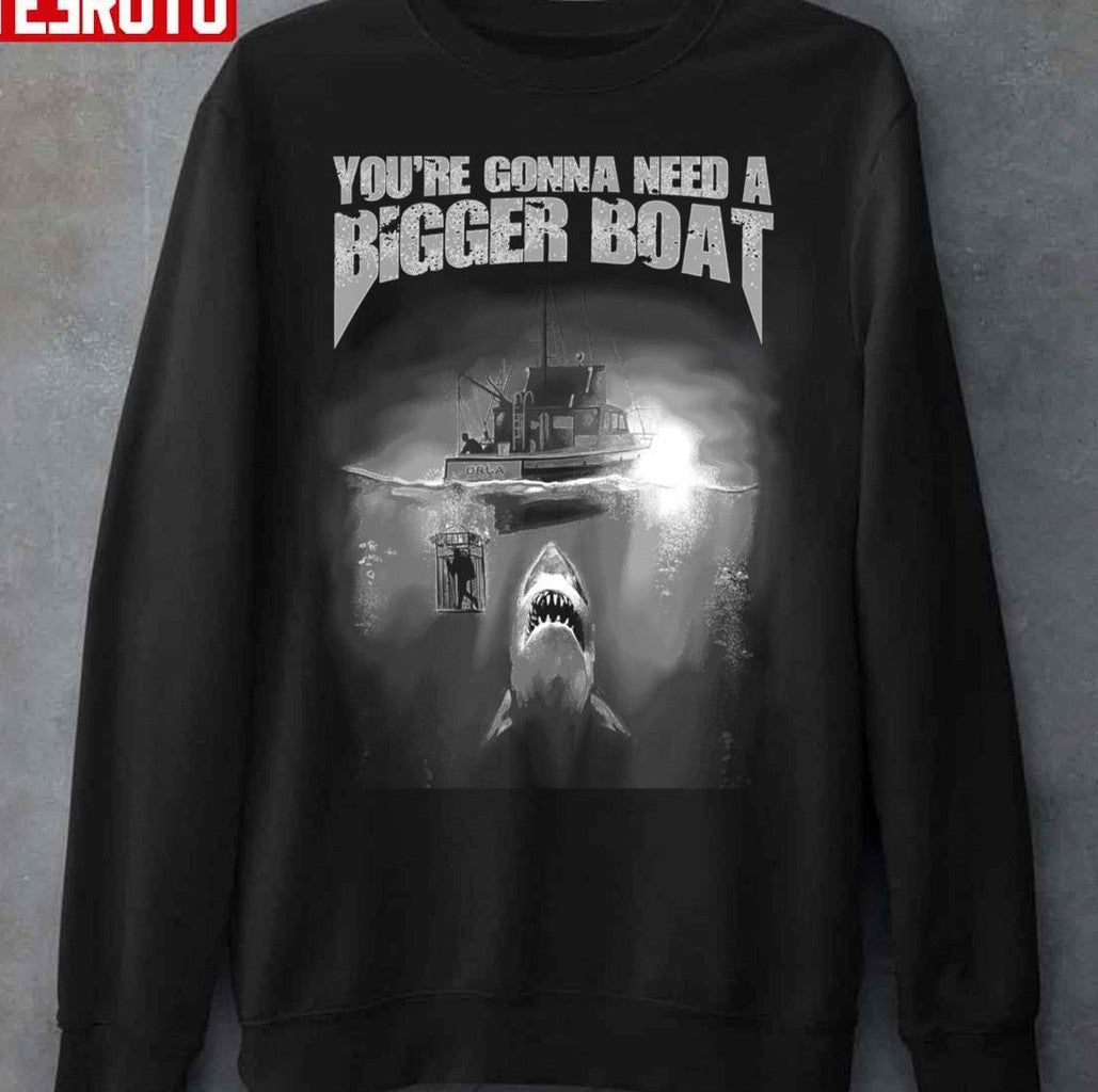 Quint's Amity Island Fishing You're Gonna Need A Bigger Boat Unisex Sweatshirt - T-Shirt, Sweatshirt, Hoodie