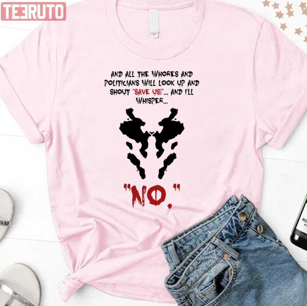 Quote Rorschach Watchmen Unisex T-Shirt - T-Shirt, Sweatshirt, Hoodie
