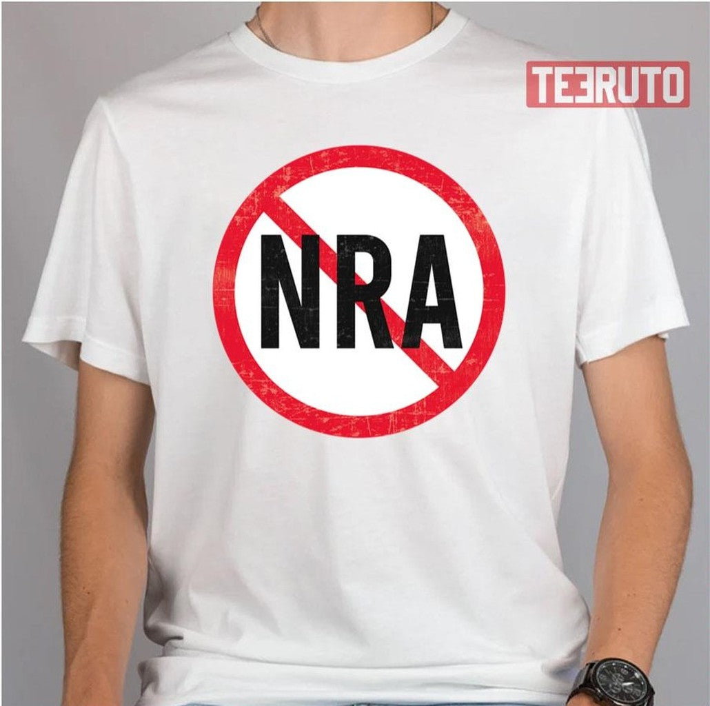 Anti Nra Gun Control Unisex T-Shirt - T-Shirt, Sweatshirt, Hoodie