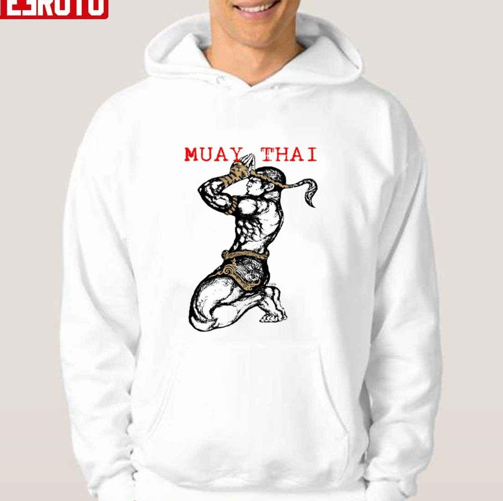 Muay Thai Fighter Gift Unisex Hoodie - T-Shirt, Sweatshirt, Hoodie