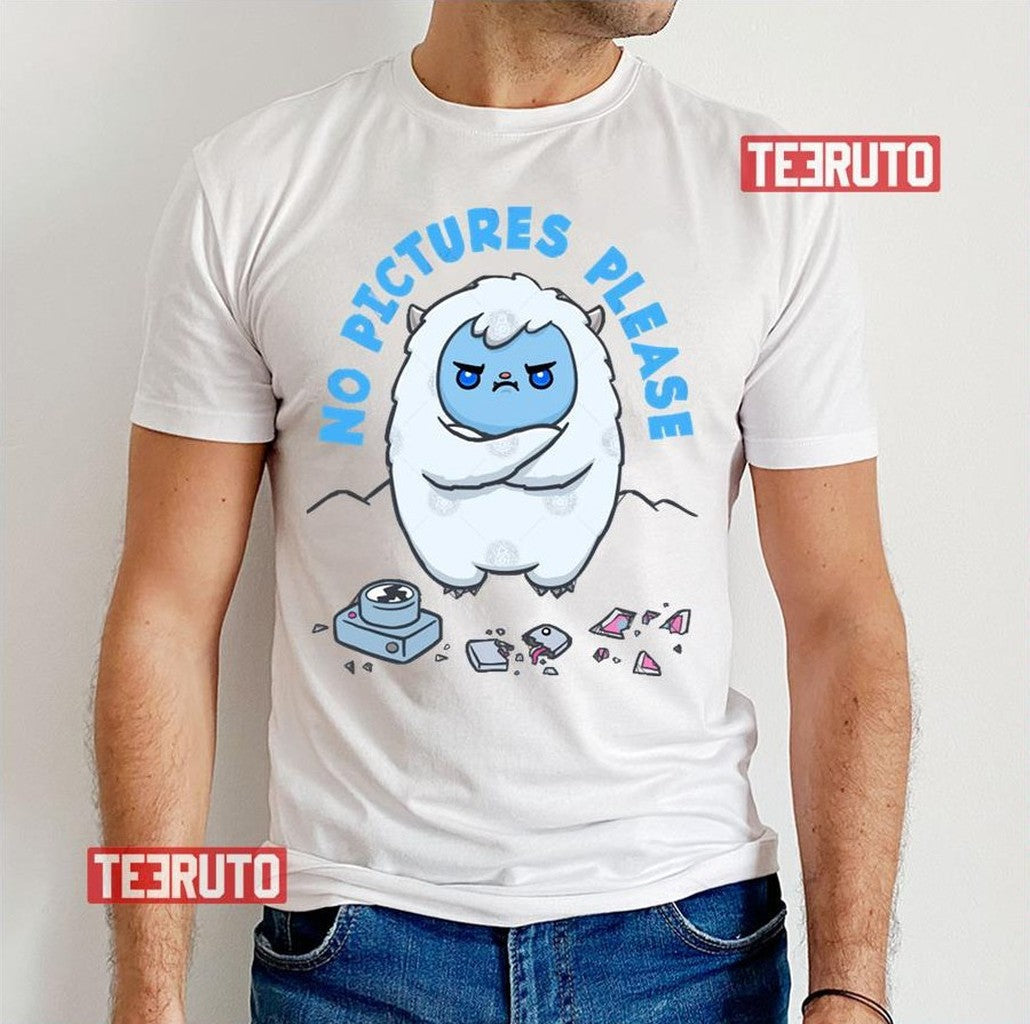 No Pictures Please Yeti Abominable Unisex T-Shirt - T-Shirt, Sweatshirt, Hoodie