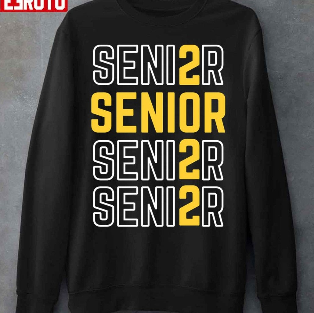 Senior Right Now All I Want To Do Is Graduate Yellow Unisex Sweatshirt - T-Shirt, Sweatshirt, Hoodie