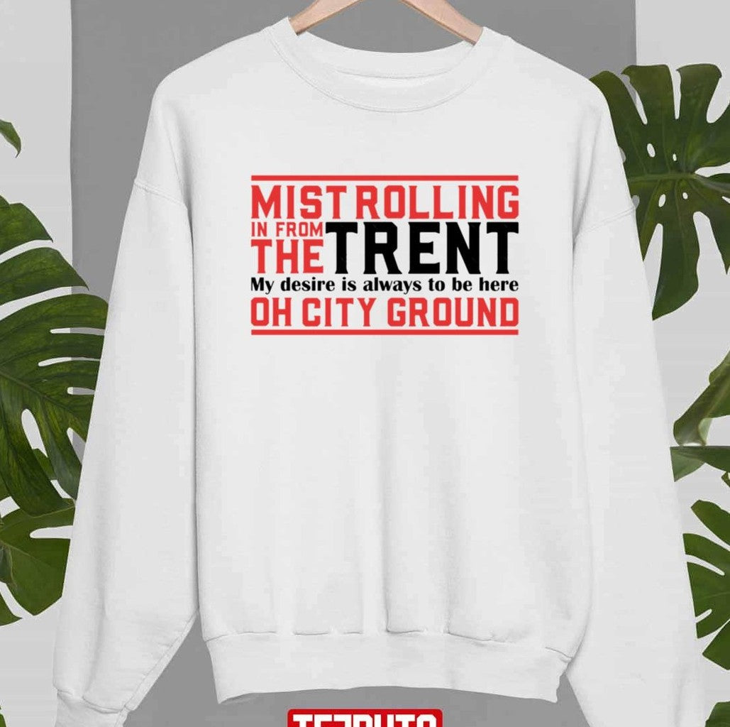 Mull Of Kintyre City Ground Trent Unisex Sweatshirt - T-Shirt, Sweatshirt, Hoodie