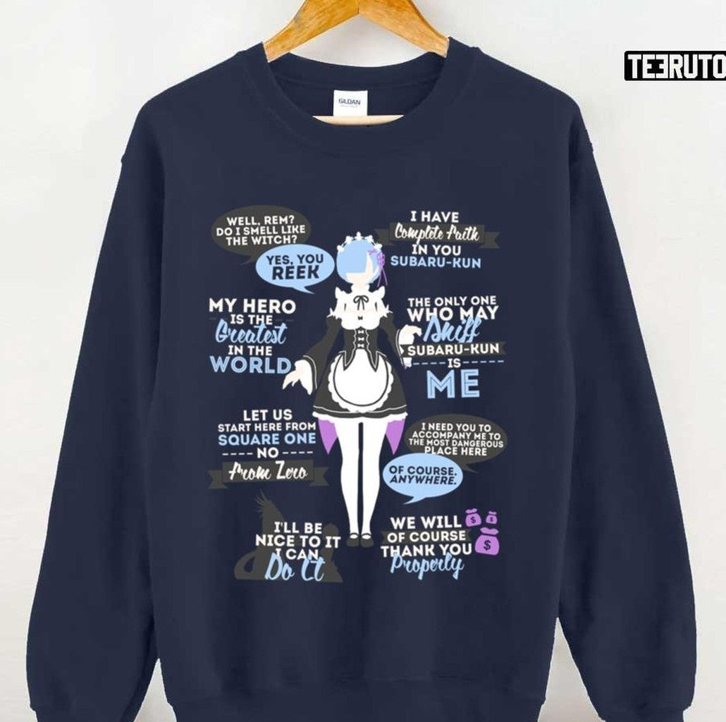 My Hero Is The Greatest In The World Rezero Anime Rem Quotes Unisex Sweatshirt - T-Shirt, Sweatshirt, Hoodie