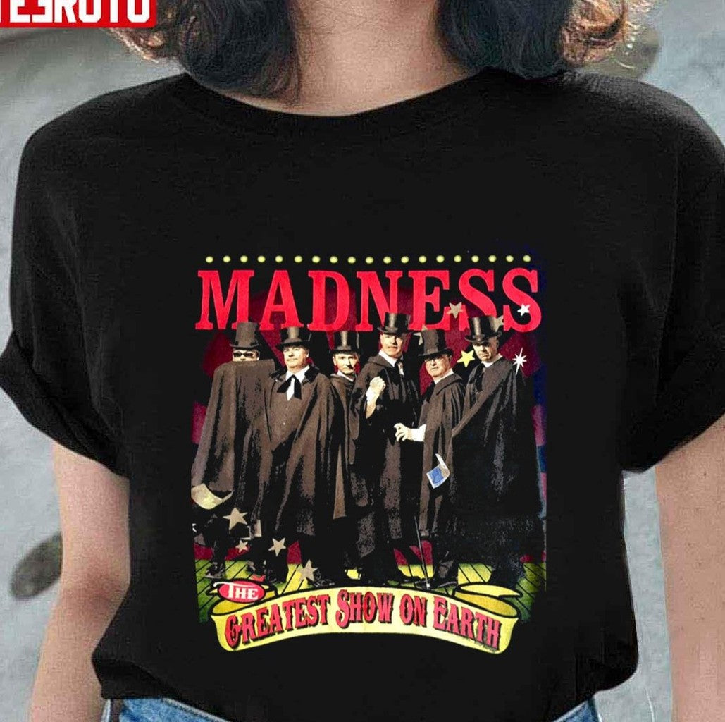 Show On Earth The Madness Band Unisex T-Shirt - T-Shirt, Sweatshirt, Hoodie