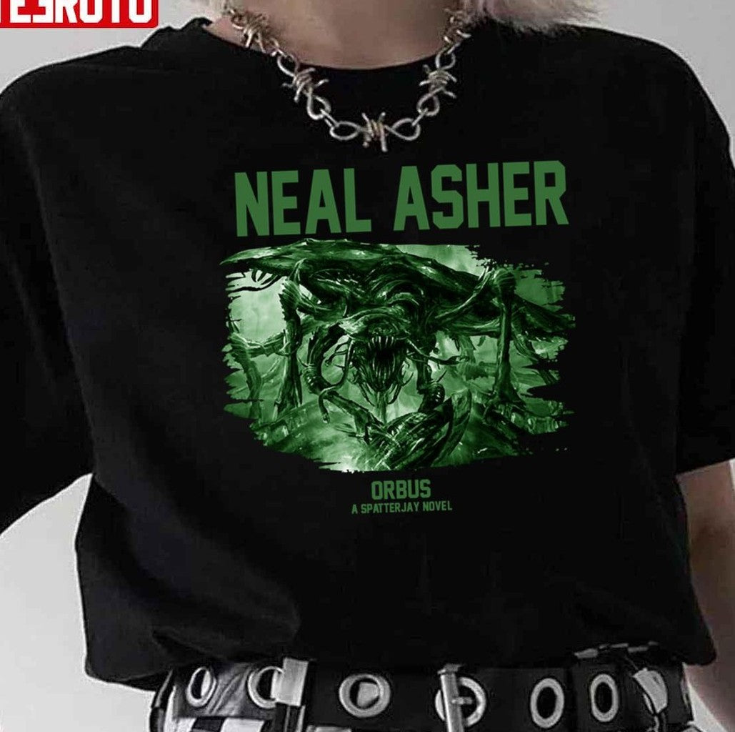 Neal Asher Orbus Unisex T-Shirt - - T-Shirt, Sweatshirt, Hoodie