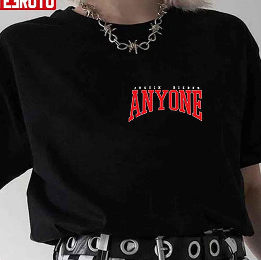 Anyone Justin Bieber Merch Unisex T-Shirt - T-Shirt, Sweatshirt, Hoodie