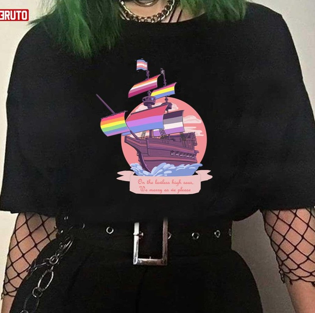 Pride Pirate Ship Unisex T-Shirt - T-Shirt, Sweatshirt, Hoodie