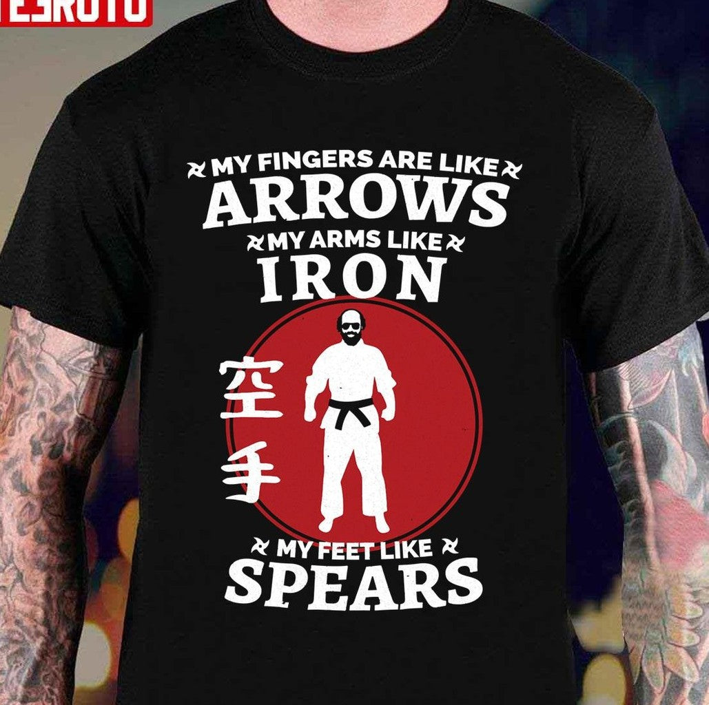 My Fingers Are Like Arrows Karate Murray's Quote Unisex T-Shirt - T-Shirt, Sweatshirt, Hoodie