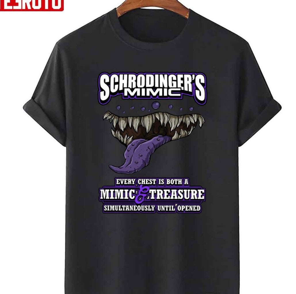 Schrodinger's Mimic Every Chest Is Both A Mimic And Treasure Unisex T-Shirt - T-Shirt, Sweatshirt, Hoodie