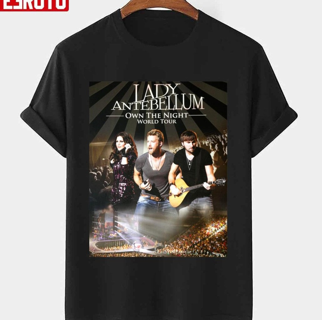 Own The Night Lady Antebellum World Tour Unisex T-Shirt - T-Shirt, Sweatshirt, Hoodie