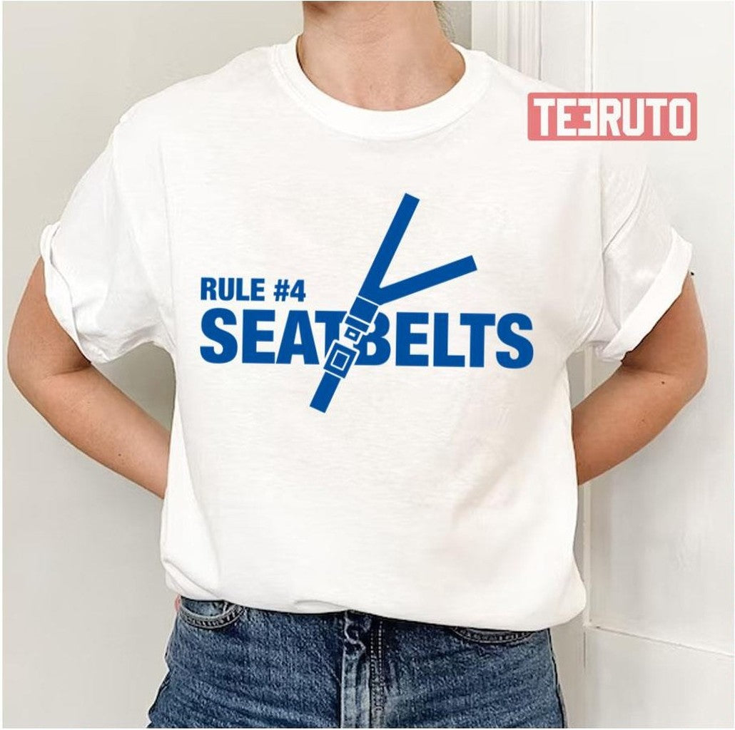 Rule 4 Seat Belts Zombieland Unisex T-Shirt - T-Shirt, Sweatshirt, Hoodie
