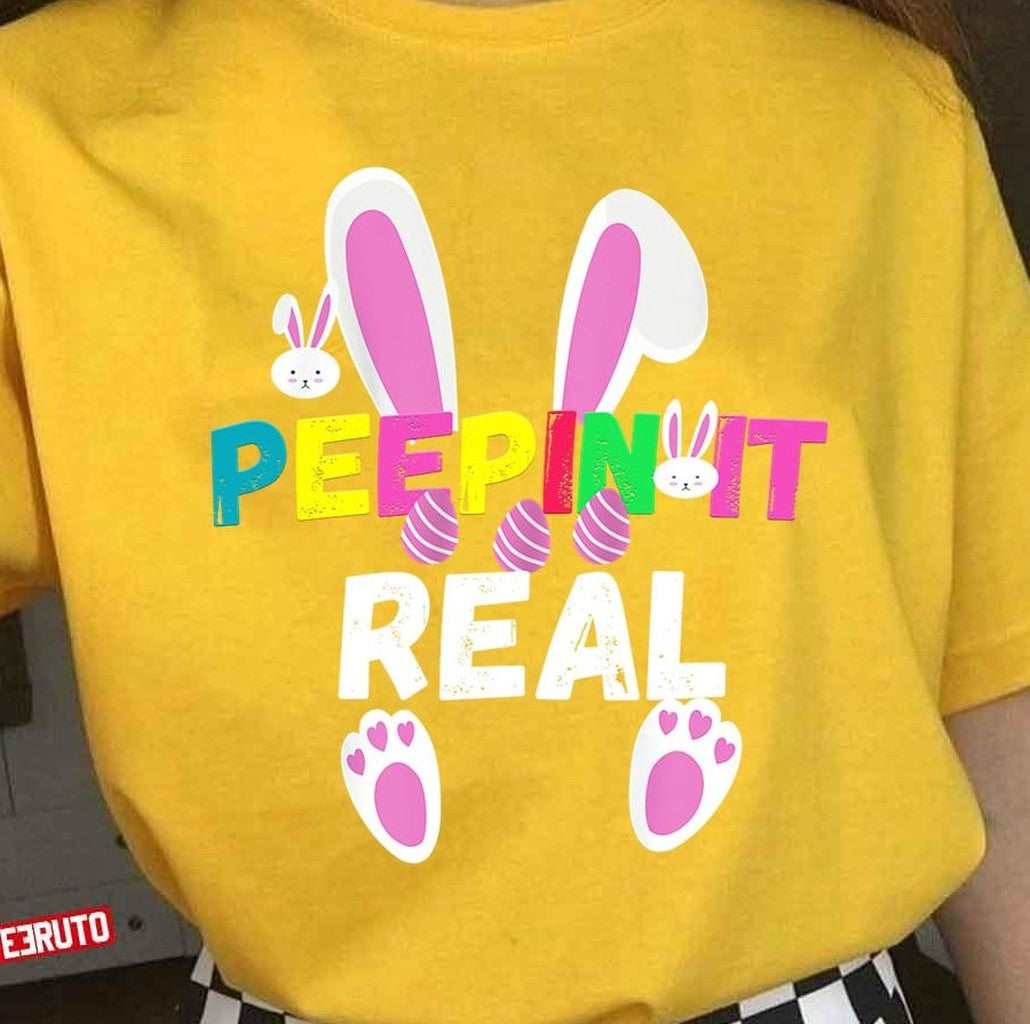 Peepin It Real Easter Peeps 2023 Unisex T-Shirt - T-Shirt, Sweatshirt, Hoodie