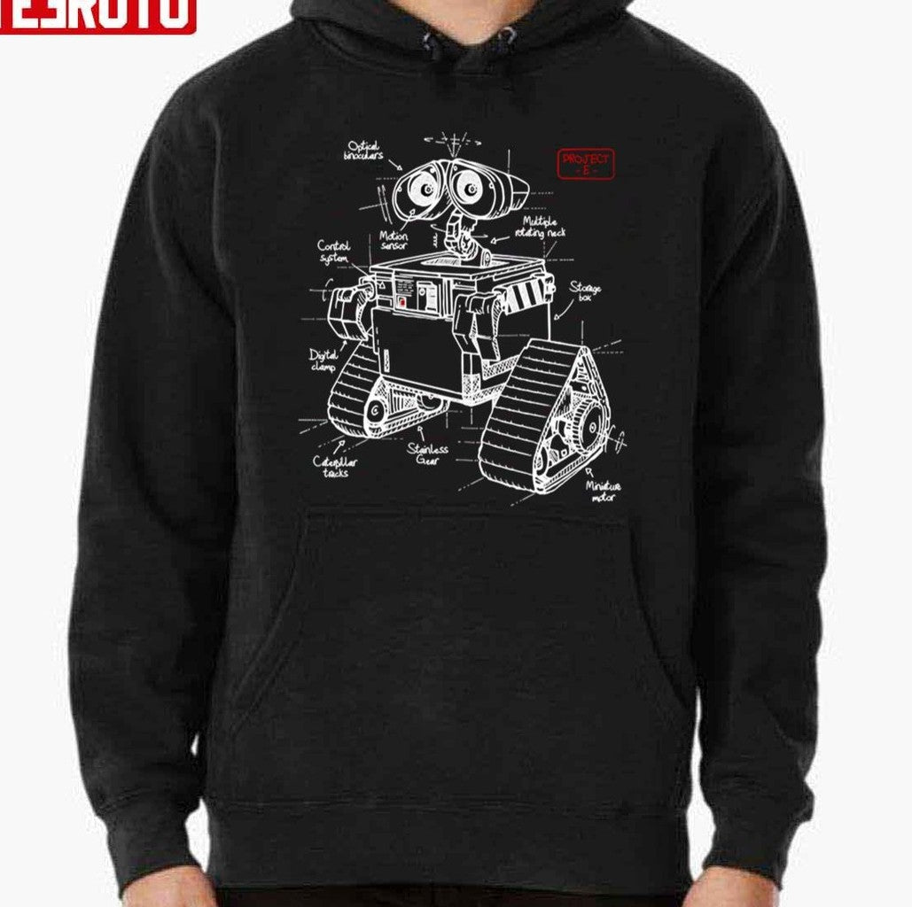 Project E 2 0 Wall-E The Cute Robot Unisex Hoodie - T-Shirt, Sweatshirt, Hoodie