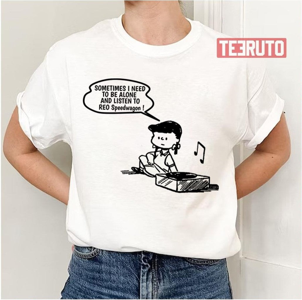 Need To Listen Reo Speedwagon Unisex T-Shirt - T-Shirt, Sweatshirt, Hoodie