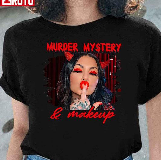Bailey Sarian Muder Mystery Makeup Suspish Unisex T-Shirt - T-Shirt, Sweatshirt, Hoodie
