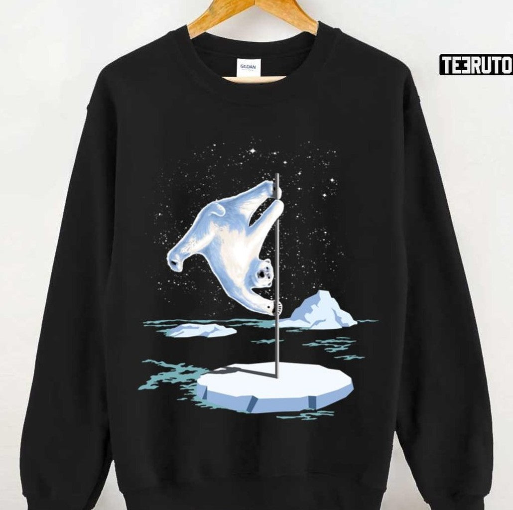 North Pole Bear Dancer Stripper Bear Unisex Sweatshirt - T-Shirt, Sweatshirt, Hoodie