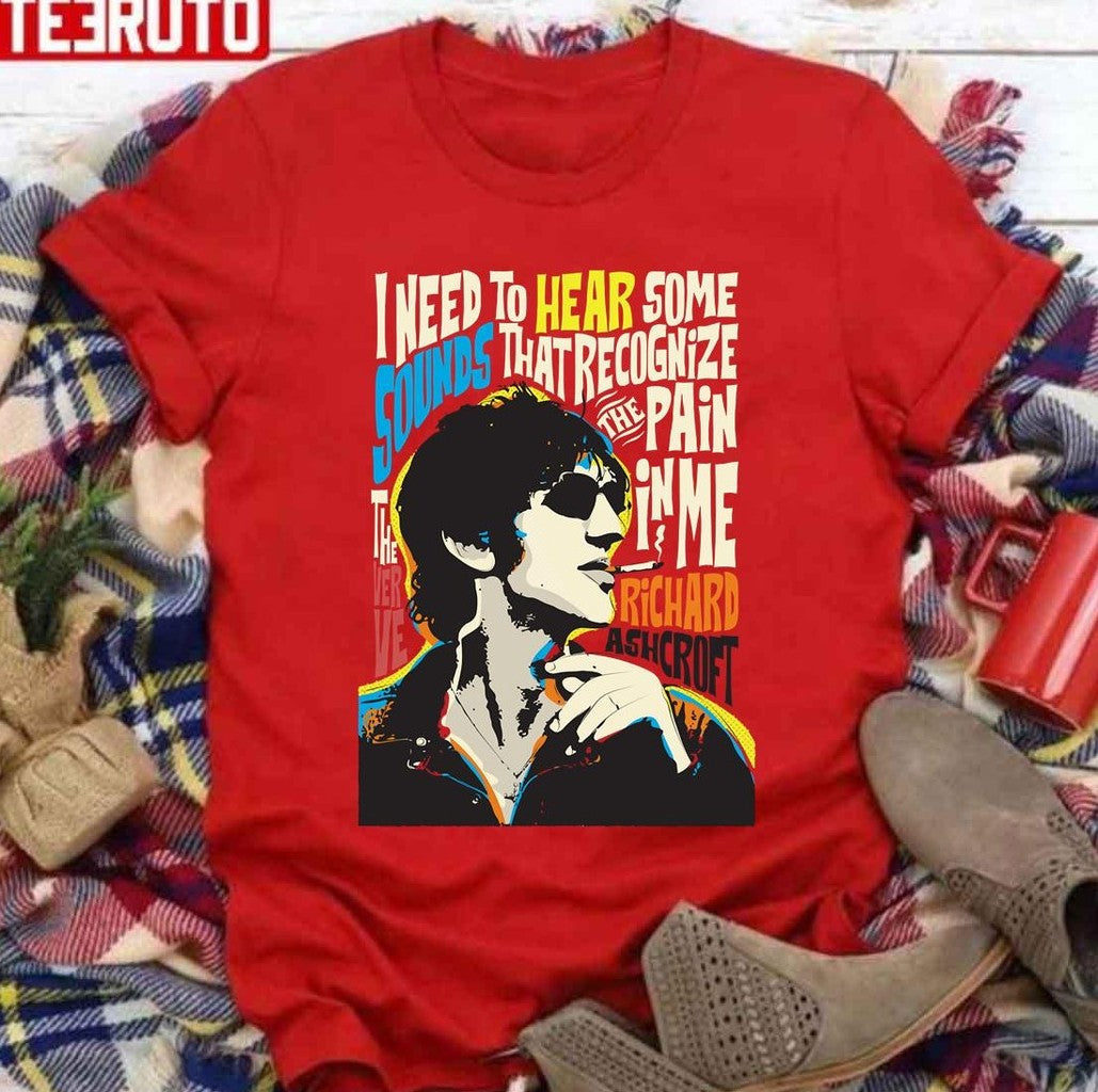 Richard Ashcroft The Verve Pop Art Quote Unisex T-Shirt - T-Shirt, Sweatshirt, Hoodie