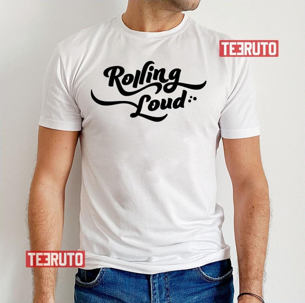 Rolling Loud Festival Unisex T-Shirt - T-Shirt, Sweatshirt, Hoodie