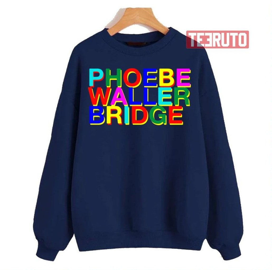 Phoebe Waller Bridge Lettering Fleabag Unisex Sweatshirt - T-Shirt, Sweatshirt, Hoodie