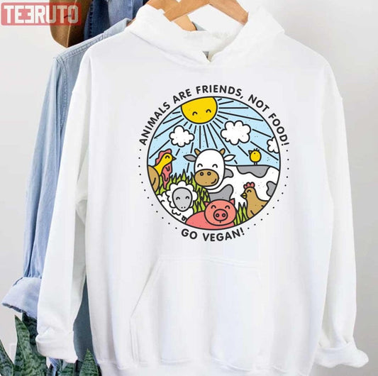Animals Are Friends Not Food Go Vegan Unisex Hoodie - T-Shirt, Sweatshirt, Hoodie