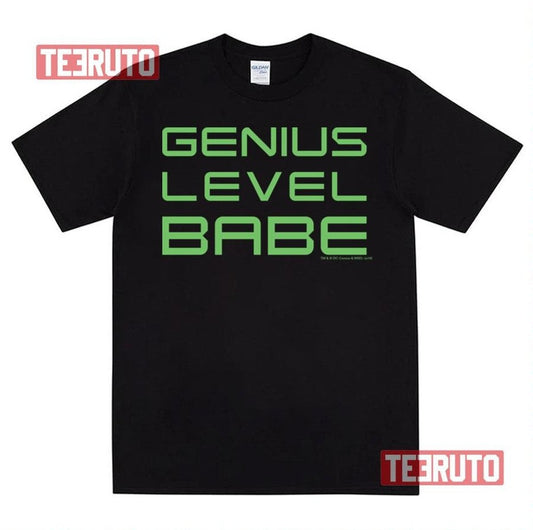 Arrow Genius Level Babe Green Arrow Unisex T-Shirt - T-Shirt, Sweatshirt, Hoodie