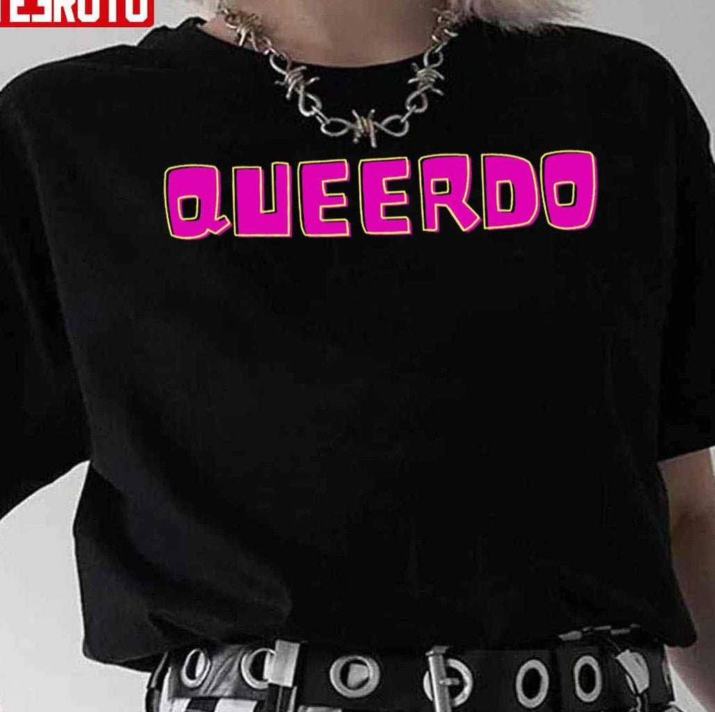 Queerdo Lgbtqi Pride Unisex T-Shirt - T-Shirt, Sweatshirt, Hoodie