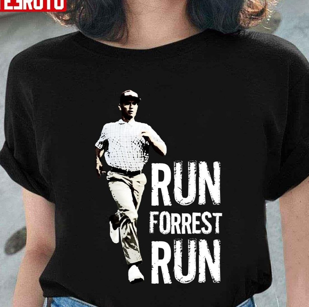 Run Forest Run Forest Gump Classic Quote Unisex T-Shirt - T-Shirt, Sweatshirt, Hoodie