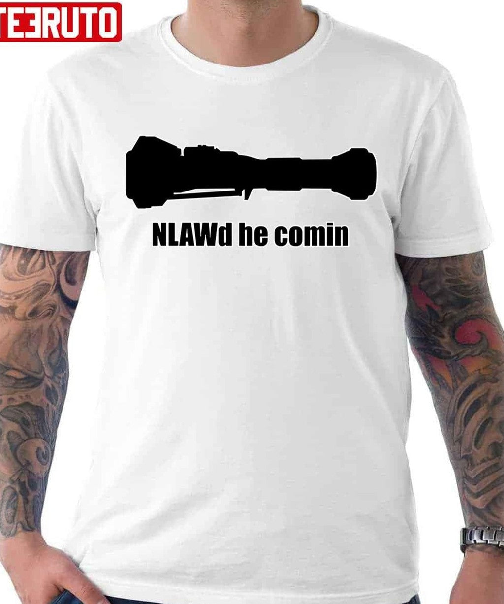 Nlawd He Comin Ukraine Russia Unisex T-shirt - T-Shirt, Sweatshirt, Hoodie
