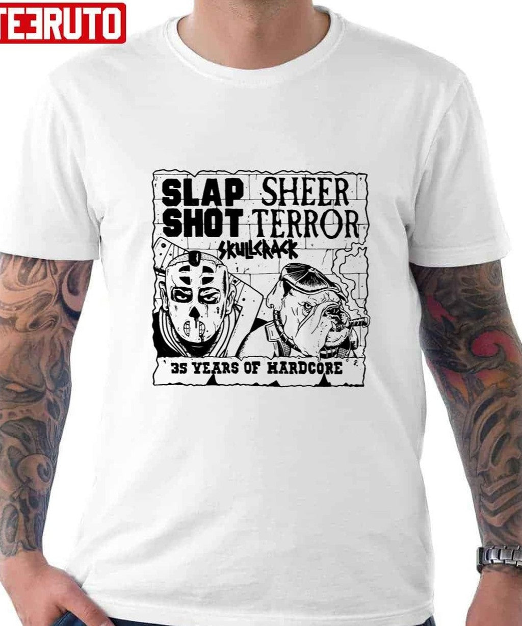 Slapshot Sheer Terror Skullcrack 35 Years Of Hardcore Unisex T-Shirt - T-Shirt, Sweatshirt, Hoodie