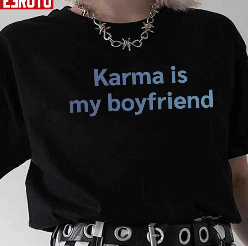 Music TS Swiftie Karma Is My Boyfriend Midnights Unisex T-shirt - T-Shirt, Sweatshirt, Hoodie