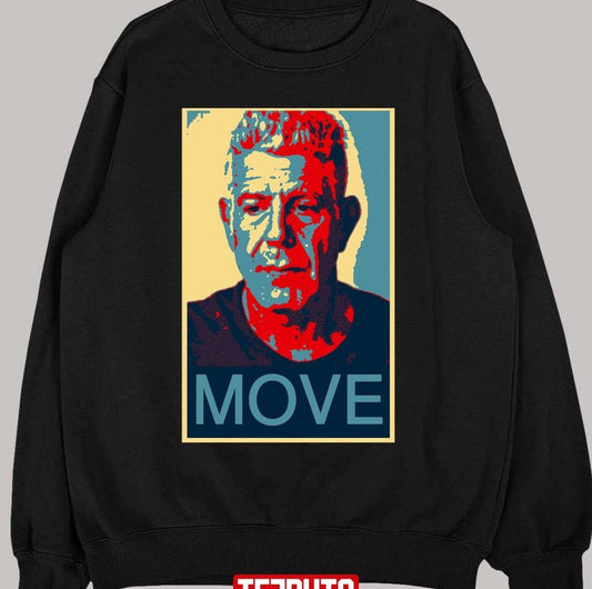 Anthony Bourdain Famous Chef Quote Unisex T-Shirt - - T-Shirt, Sweatshirt, Hoodie