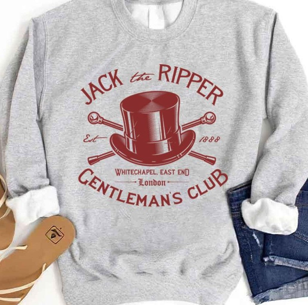 Music Vintage Jack The Ripper Jack The Ripper Gentleman's Club Unisex Sweatshirt - T-Shirt, Sweatshirt, Hoodie