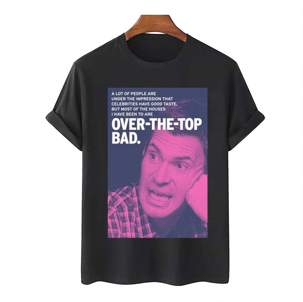 Over The Top Bad Jeff Lewis Live Unisex T-Shirt - T-Shirt, Sweatshirt, Hoodie