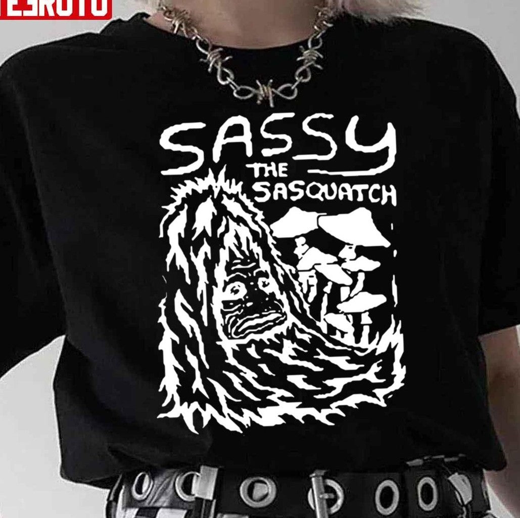 Sassy The Sasquatch Unisex T-Shirt - T-Shirt, Sweatshirt, Hoodie