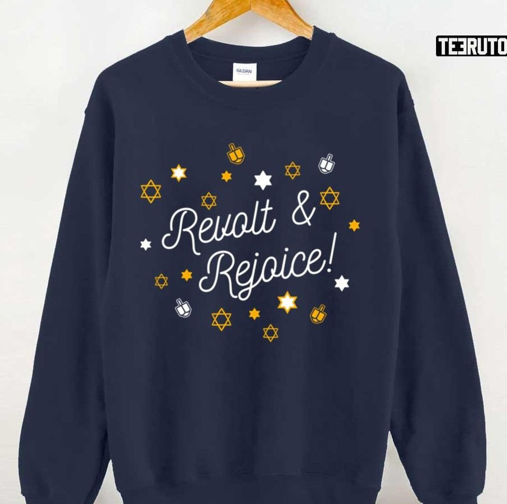 Revolt And Rejoice White Funny Hanukkah Design Unisex Sweatshirt - T-Shirt, Sweatshirt, Hoodie