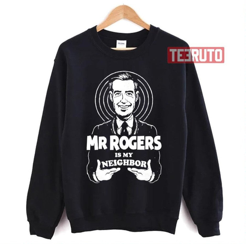 My Neighbor Mister Rogers' Neighborhood Unisex Sweatshirt - T-Shirt, Sweatshirt, Hoodie