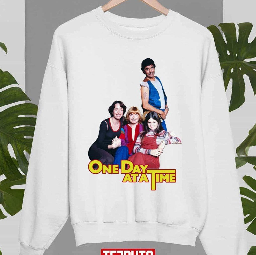 One Day At A Time Retro Throwback Cast Tribute Unisex Sweatshirt - T-Shirt, Sweatshirt, Hoodie