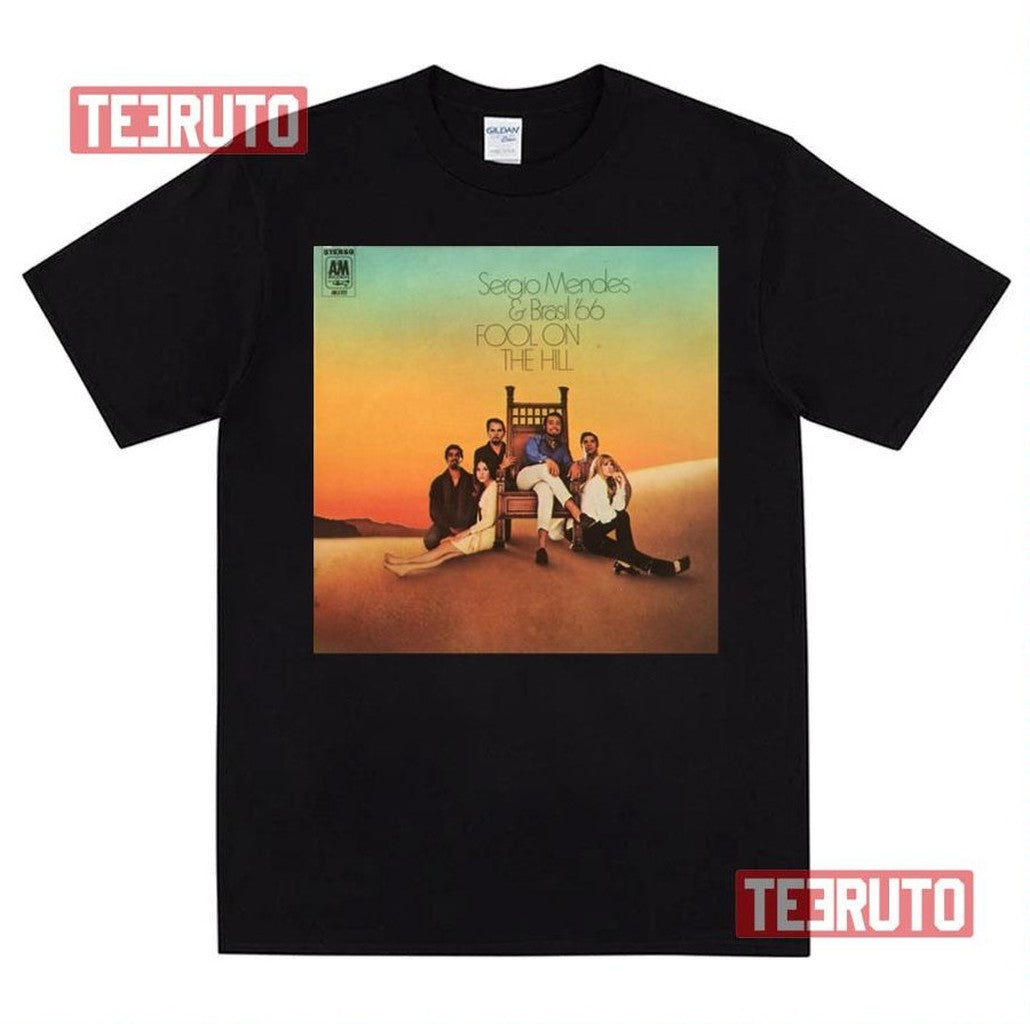 Sergio Mendes &amp; Brasil '66 Fool On The Hill 1968 Unisex T-Shirt - T-Shirt, Sweatshirt, Hoodie