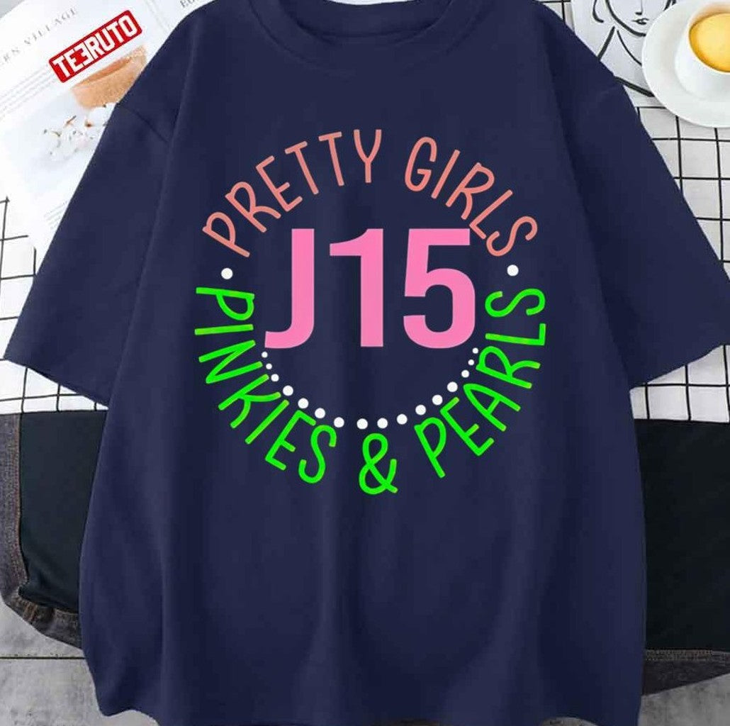 Pretty Girls Pinkies And Pearls Aka Founders Day J15 Unisex T-Shirt Unisex T-Shirt - T-Shirt, Sweatshirt, Hoodie
