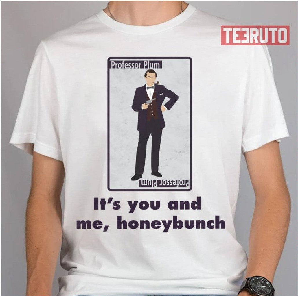 Professor Plum Clue Movie Unisex T-Shirt - T-Shirt, Sweatshirt, Hoodie