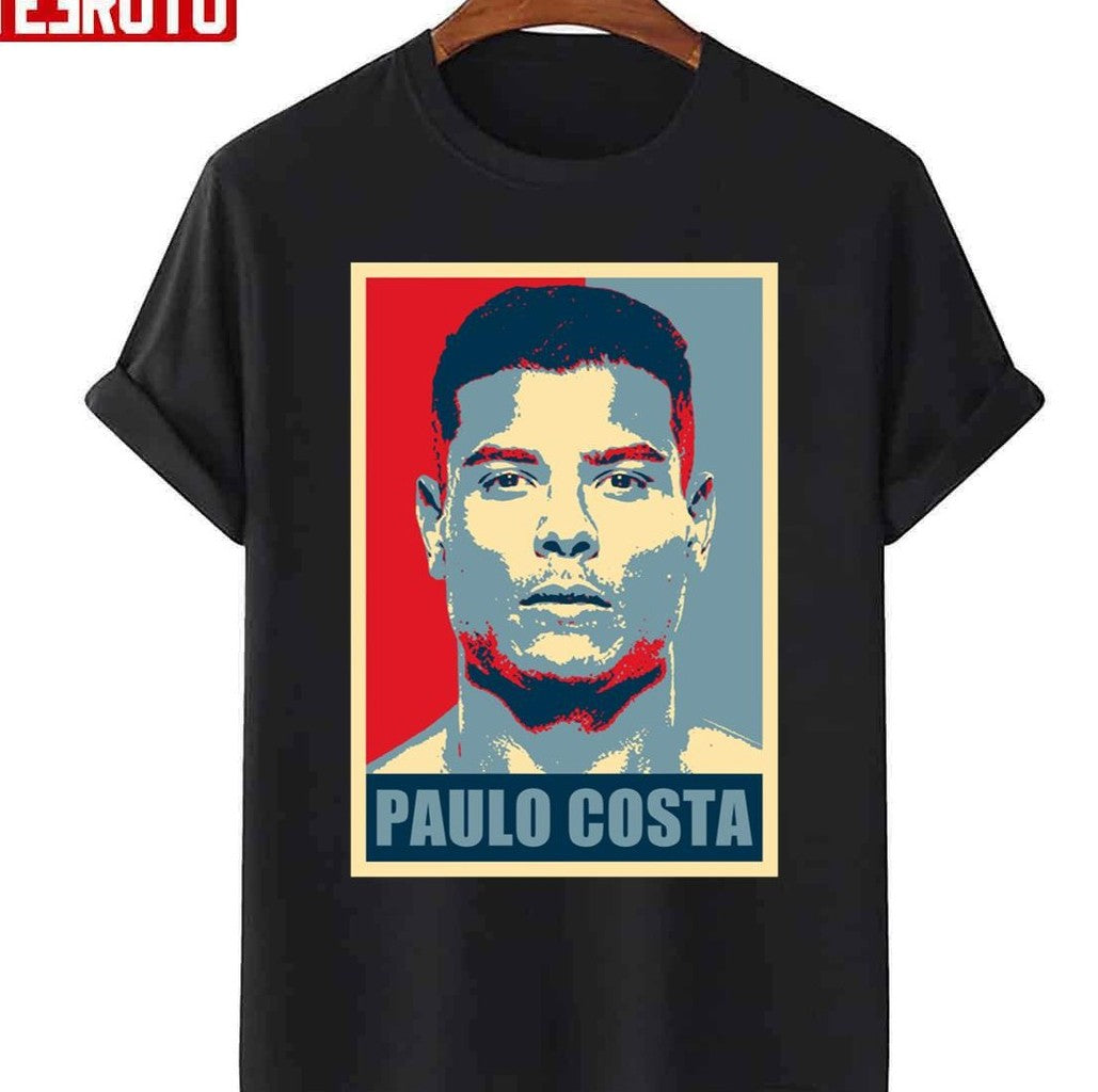 Paulo Costa Ufc Fighter Hope Unisex T-shirt - T-Shirt, Sweatshirt, Hoodie