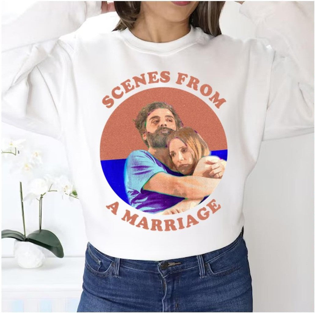 Scenes From A Marriage Jessica Chastain Unisex Sweatshirt - T-Shirt, Sweatshirt, Hoodie