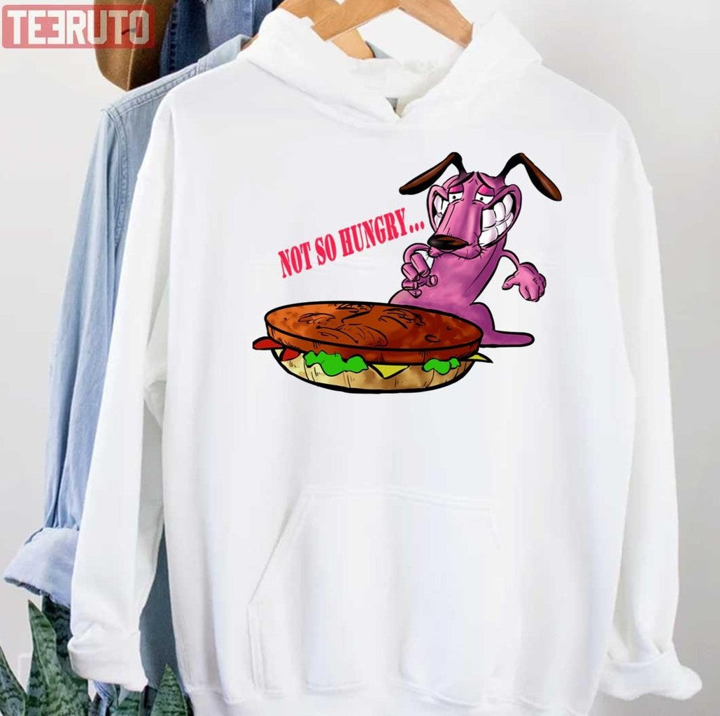 Not So Hungry Courage The Cowardly Dog And Burger Unisex Hoodie - T-Shirt, Sweatshirt, Hoodie